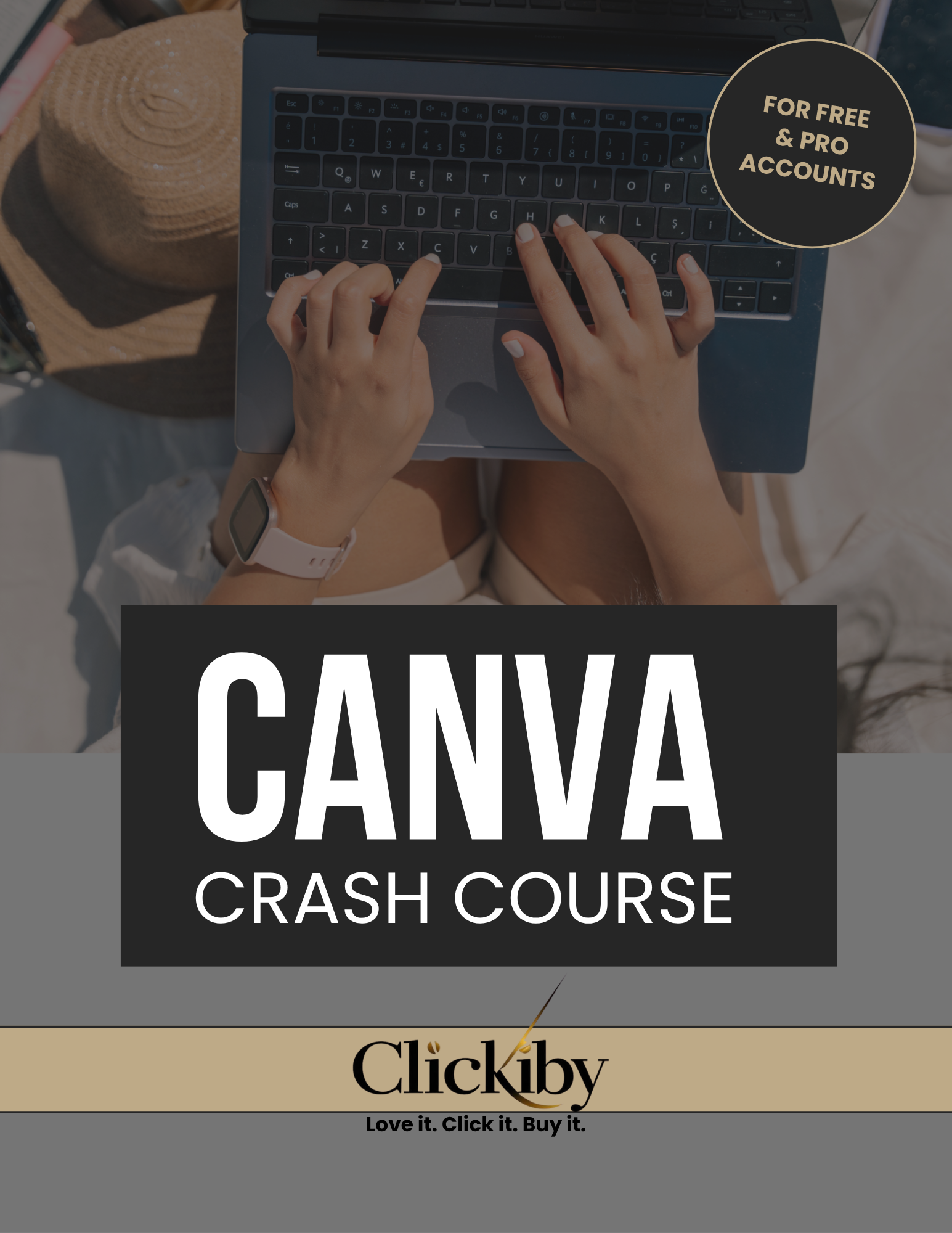 Canva Crash Course for Beginners: Learn by Watching & Doing | Clickiby / Digital course